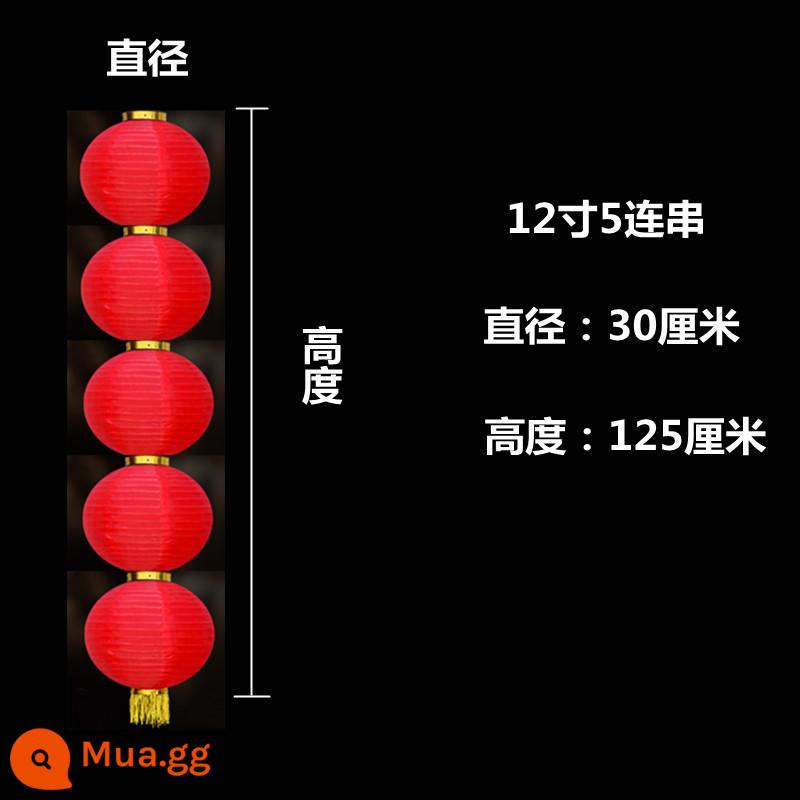 Dây đèn lồng lớn màu đỏ ngoài trời không thấm nước ba bốn năm mảnh dây đèn lồng lồng quảng cáo tùy chỉnh gấp đèn lồng ngày đầu năm trang trí treo - 12 inch 5 liên kết