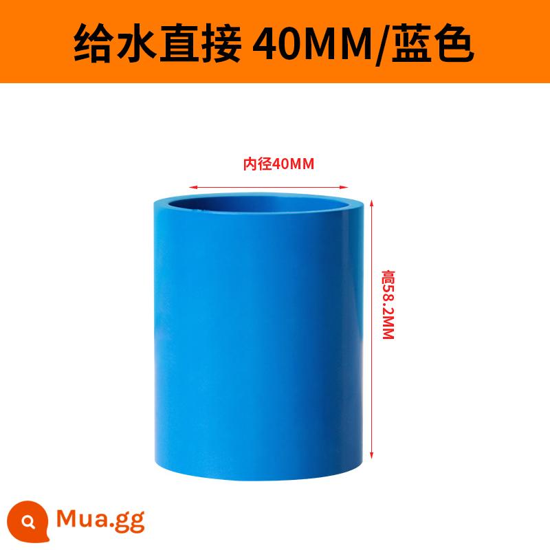 Ống nước PVC trực tiếp phụ kiện đường ống nối thẳng ống cấp nước bể cá bể cá lên xuống nước 25 50 63 75 ống - dày 40mm màu xanh