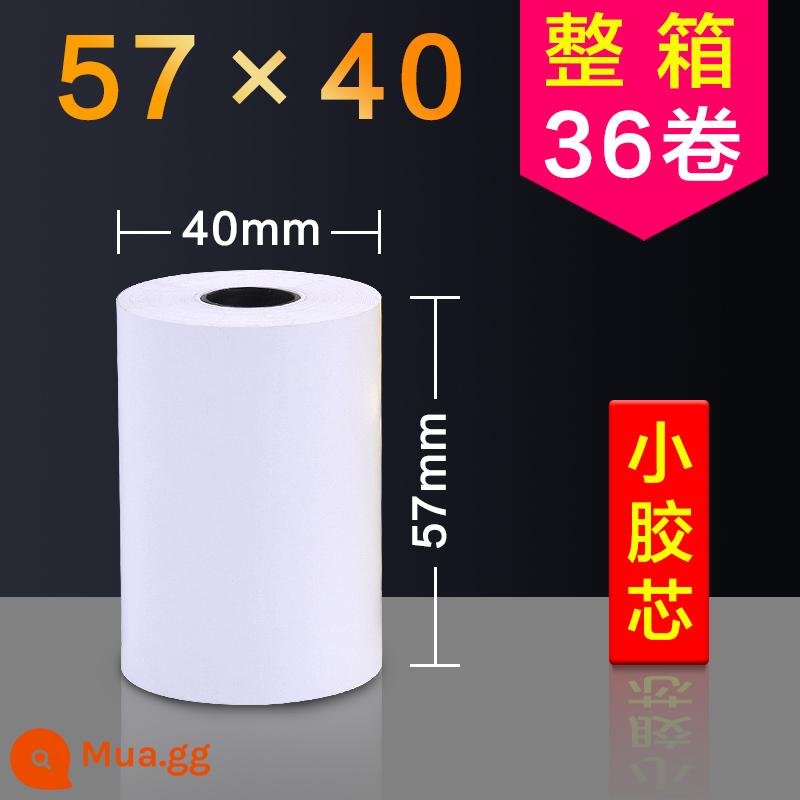 Giấy tính tiền cuộn 57x50 Giấy vệ sinh cuộn vé nhỏ FCL 80x80x60 Máy giao hàng Meituan Giấy photocopy nhiệt siêu thị 58mm - 57*40mm*36 cuộn [lõi cao su nhỏ]