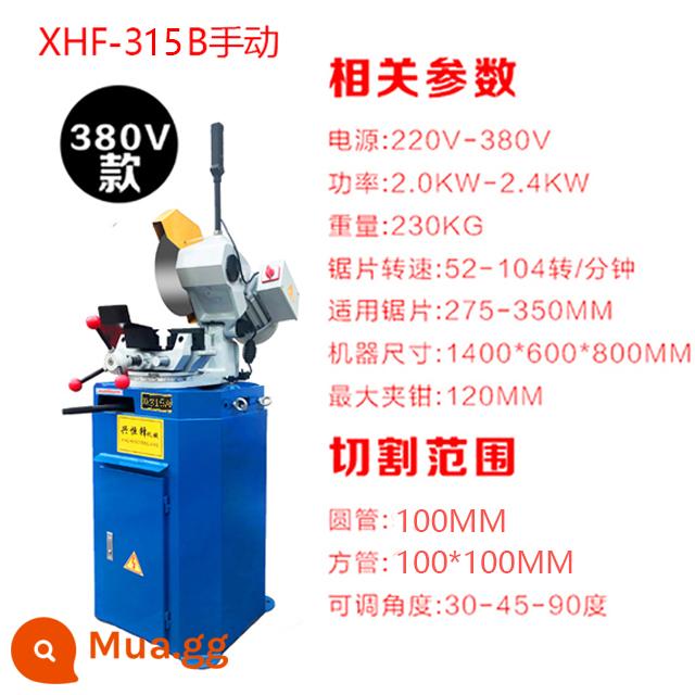 Máy cắt ống thủ công Xinghengfeng 45 độ Máy cắt thép không gỉ Máy cưa tròn đa chức năng cắt ống vuông Máy cắt không có gờ - Nguồn 315B 2.4KW380V cắt 100MM