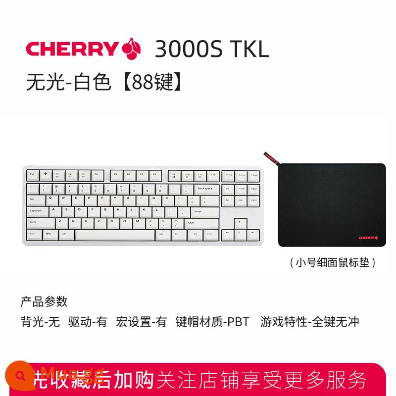 [SF] CHERRY cherry G80-3000S game TKL office 87 phím đèn nền RGB 108 máy tính có dây Bàn phím cơ chơi game Pokémon nam nữ trục đen trục xanh trục trà trục đỏ - Màu trắng mờ [88 phím]