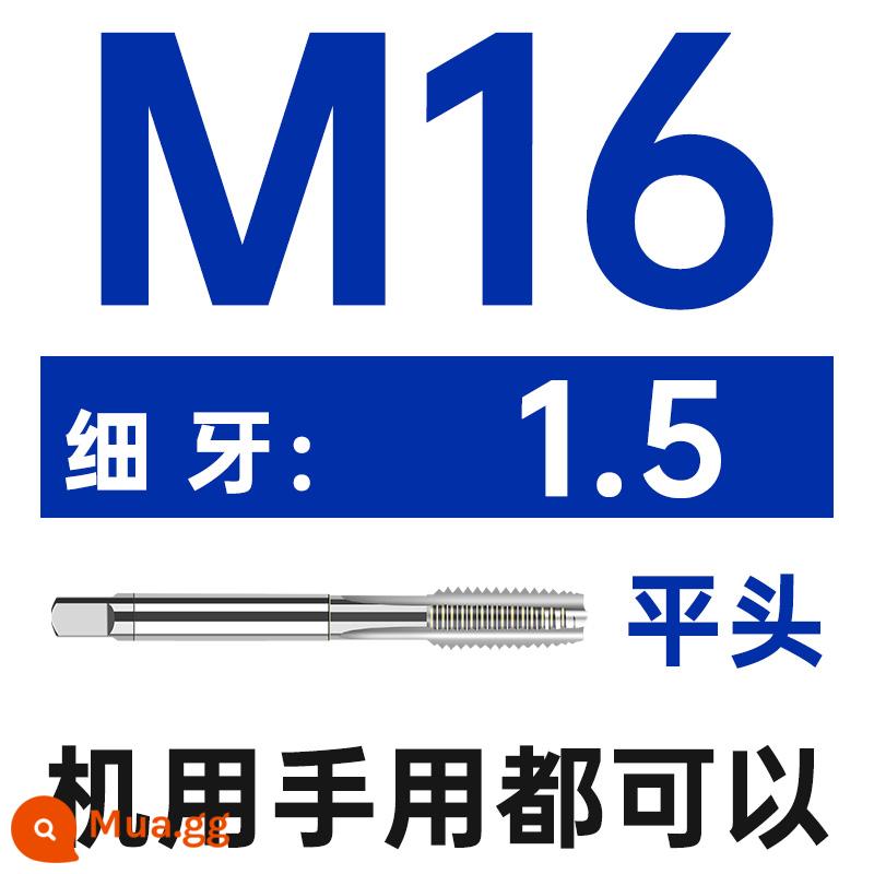 Máy ta rô vít Shanggong tarô răng thô răng mịn máy mạng tốc độ cao có ta rô vít M 1.2 3 4 5 6 8 10 30 48 - M 16X1.5 [răng mịn]