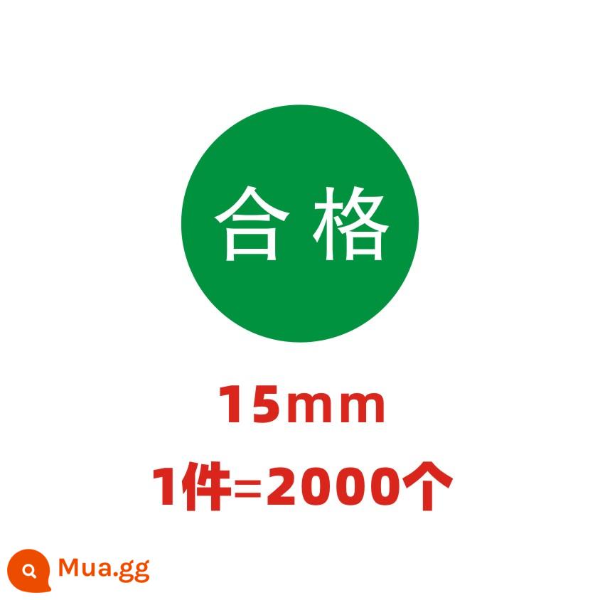 Giấy chứng nhận đủ điều kiện QC PASS kiểm tra nhãn kiểm tra chất lượng Nhãn hiệu đo lường nhãn dán tự dính không đủ tiêu chuẩn ROHS có thể được tùy chỉnh - Đủ tiêu chuẩn 15MM (1 miếng, 2000 miếng