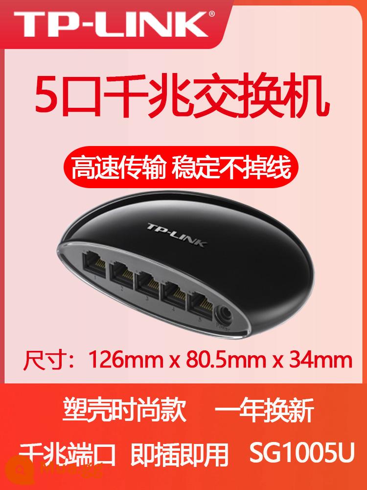 Bộ chuyển mạch Tplink Gigabit 8 cổng 5 bốn 16 năm 24 tám lỗ 48 đa cổng 1000M giám sát băng thông rộng Ethernet tại nhà phân phối bộ định tuyến chuyên dụng phân phối mạng shunt đường chia đường chuyển đổi mạng trung tâm - [SF] Switch Gigabit 5 cổng vỏ nhựa model tiêu chuẩn [TL-SG1005U]