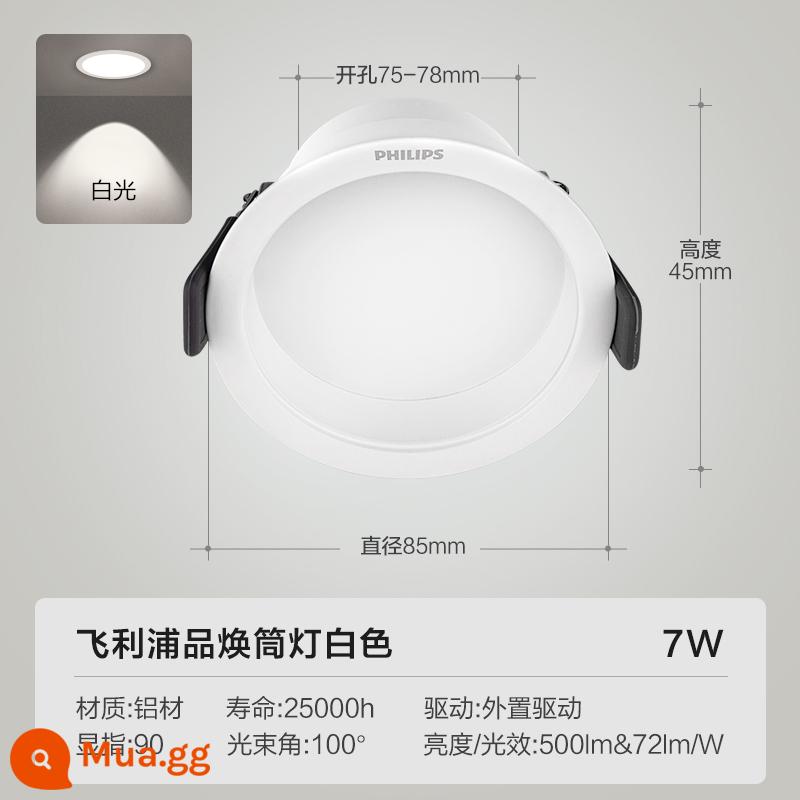 Đèn downlight âm trần LED Philips nhúng treo trần nhà đèn lỗ đèn ba màu ánh sáng phòng khách chiếu sáng chống chói - Model chống chói [khoan lỗ 7,5-7,8cm] [ánh sáng trắng] 7W