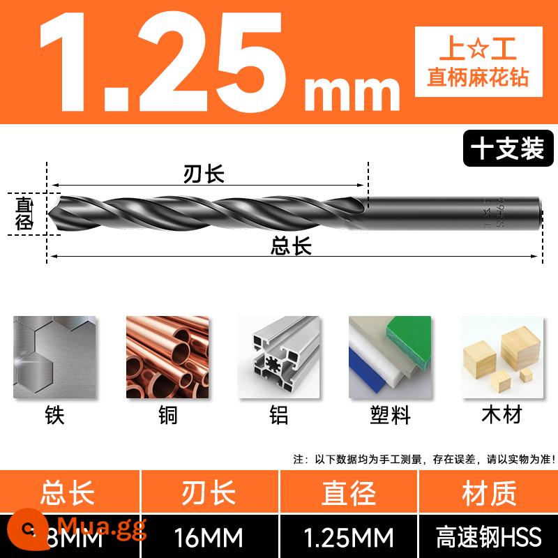 Mũi khoan Shanggong tay cầm thẳng mũi khoan xoắn tốc độ cao mạng máy khoan điện khoan hoa 3.2-4.2-5.2-6.8-10.5mm - Khoan 1,25mm (giá mười cái) Nếu bỏ sót sẽ bị phạt mười