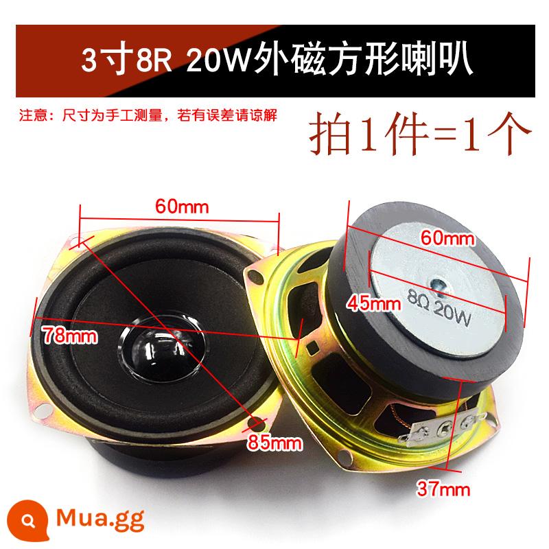 Loa Còi Nhỏ 4 Inch 1.5 Inch 2 Inch 2.5 Inch 3 Inch 5W10W 8 Ohm Loa Phụ Kiện Âm Thanh full Tần Số DIY - Loa vuông nam châm ngoài 3 inch 8R 20W (1 chiếc)