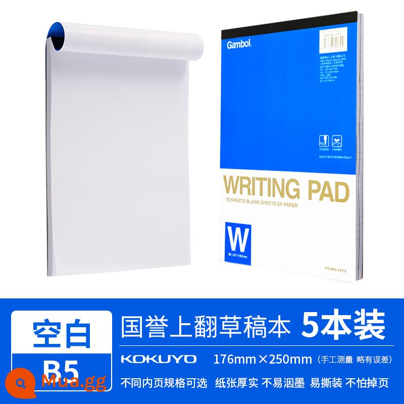 Sách nháp Kokuyo Guoyu của Nhật Bản học sinh tiểu học sử dụng giấy nháp b5 kẻ ngang học sinh trung học cơ sở bắn giấy cho kỳ thi tuyển sinh sau đại học a4 giấy cỏ giấy vở tính toán không bỏ trang notepad - B5/70 trang/5 tập (tổng cộng 350 trang)-bản trắng