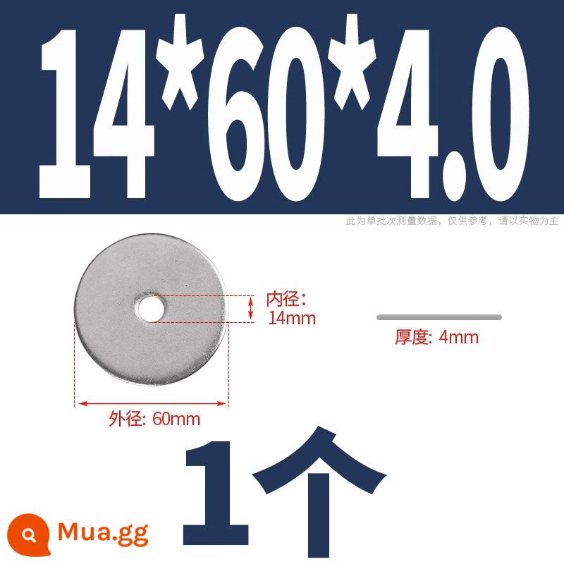 Thép không gỉ 304 đệm kim loại vít phẳng máy giặt mở rộng dày mỏng meson tròn M1.6M3M4M5M8M36 - M14*60*4.0 (1 cái)