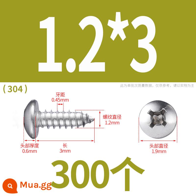 Thép không gỉ 304 vít tự tháo đầu tròn chéo vít tự tháo phụ kiện vít gỗ M1M3M4M5M6M8 - M1.2*3 (300 viên)304