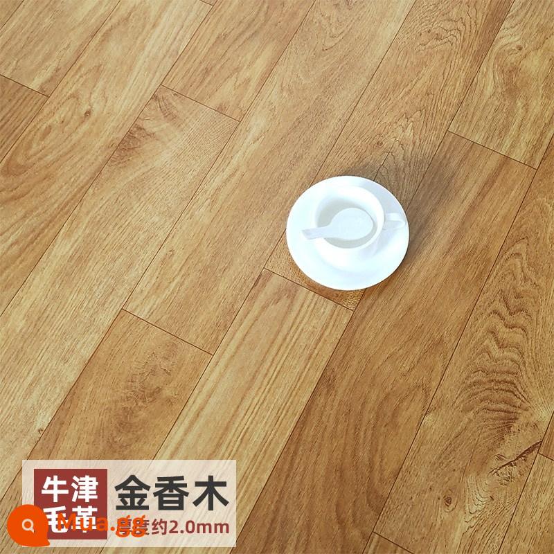 Dày Tầng Da Nhà Sàn Nhựa PVC Keo Dán Sàn Xi Măng Chống Mài Mòn Phòng Thô Nhựa Sàn Phòng Ngủ Dán Bảo Vệ Môi Trường - Da lông Oxford chống rách Gỗ thơm vàng