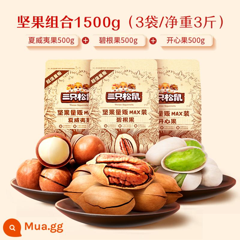 [Ba Con Sóc_Packed Nut Combo 1500g] Hạt Điều Hạt Dẻ Hạt Thông Hạt Macadamia - [Hạt hồ trăn + Hồ đào + Hạt Macadamia] Tổng cộng 3 túi/3 pound