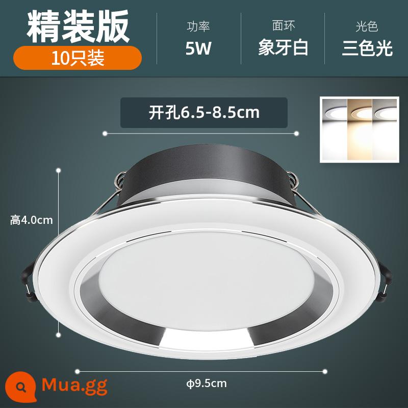 Downlight led nhúng nhà đèn chiếu trần 3w5w trần phòng khách đèn lỗ lối đi đèn mắt bò ba màu thương mại - 5W ba màu [nhôm 10 miếng] trắng ngà-φ6,5-8,5cm