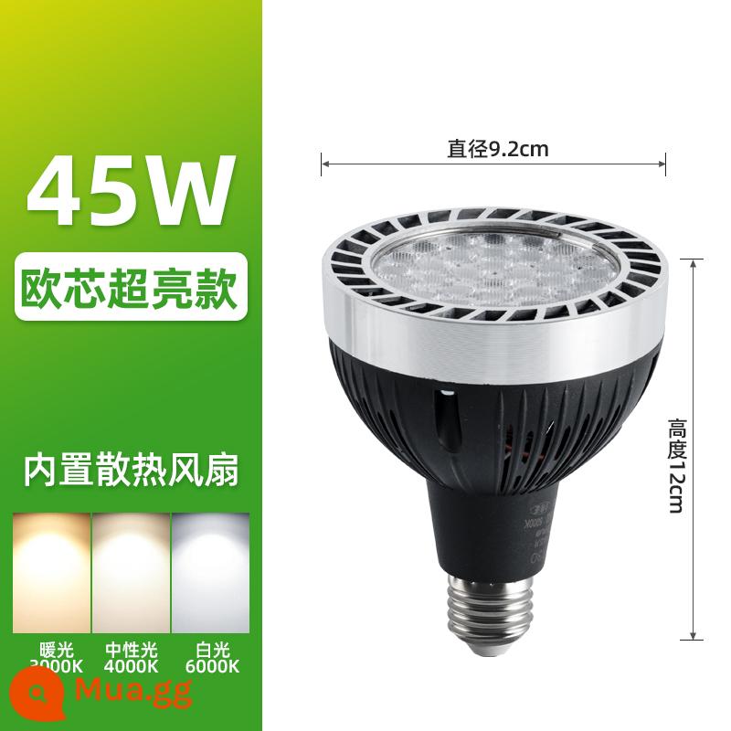 Đèn led rọi ray par30 bóng đèn cửa hàng quần áo trung tâm mua sắm trái cây siêu thị siêu sáng E27 cổng vít nguồn sáng ánh sáng trung tính - Osram core 45w cao cấp-đèn trắng mua 1 tặng 6000k kèm quạt