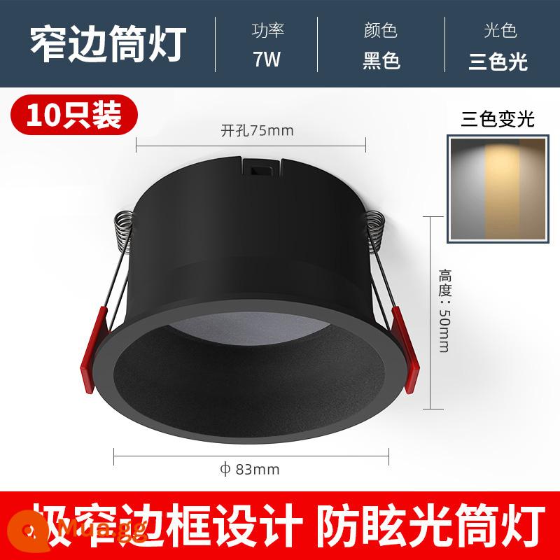 Không có đèn chính chiếu sáng hông hẹp đèn downlight gia đình sang trọng nhúng sâu chống chói phòng khách đèn chiếu trần khoan 7.5 - 10 miếng [Yahei] mẫu thông thường 7W-khoan mờ ba màu 75mm