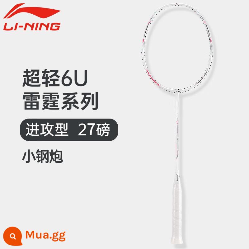 Vợt cầu lông Li Ning Thunder series 2023 sản phẩm mới pháo thép nhỏ nhỏ 80 pound cao chiến đấu vợt carbon đầy đủ kéo 32 pound - 1 Pháo thép nhỏ sấm sét màu trắng_(nhỏ 80)_6U có dây sẵn