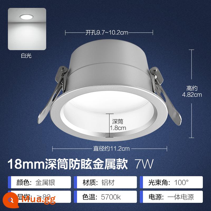 Op LED downlight 4w6w siêu mỏng khoét lỗ đèn khoét lỗ đèn phòng khách ốp trần đèn ốp trần lối đi thùng đèn nhúng đèn sân khấu - Ống sâu chống chói - nhôm tinh chế bạc [ánh sáng trắng] 7W