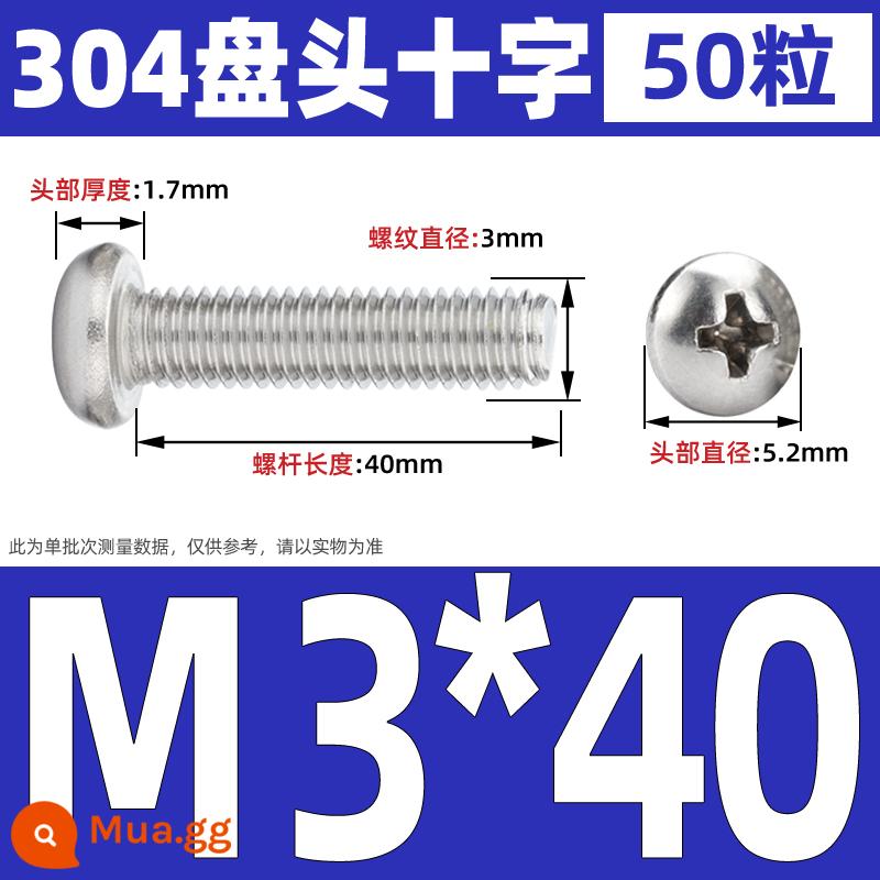 Vít đầu tròn inox 304, Vít chữ thập đầu Pan, Bu lông máy đầu tròn, Vít nhỏ M2M3M4M5M6 - M3*40 (50 cái)