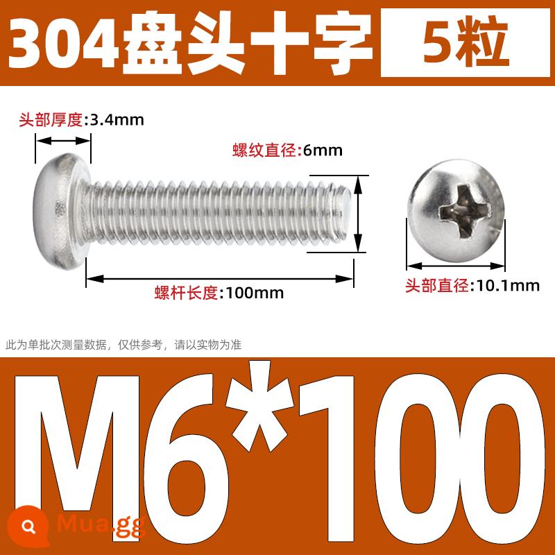 Vít đầu tròn inox 304, Vít chữ thập đầu Pan, Bu lông máy đầu tròn, Vít nhỏ M2M3M4M5M6 - M6*100 (5 cái)