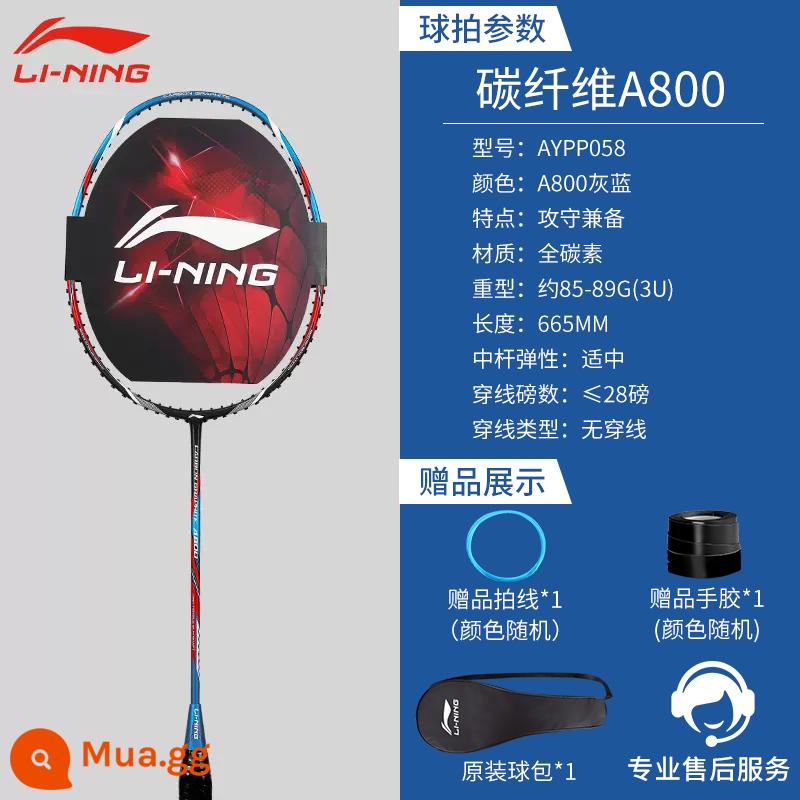 Vợt cầu lông Li Ning chính hãng full carbon siêu nhẹ phù hợp vợt đơn và đôi vợt tấn công chuyên nghiệp nam nữ vợt tennis chính hãng - Sợi dây quà tặng mặc định màu xanh xám [sợi carbon đầy đủ A800]