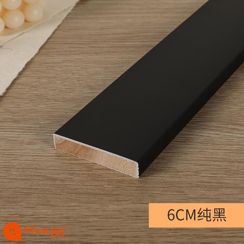 Skirting board trắng đen 2cm sàn gỗ ốp chân tường dòng 6 cm 3 cm 4 cm phẳng Bắc Âu đơn giản 5 dán tường - 6CM đen tuyền dày 1,2