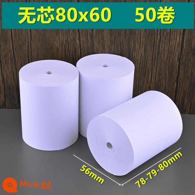 Giấy nhiệt 80x80 máy tính tiền cuộn giấy 80mm * 50 Giấy photocopy Keruyun 60 phục vụ nhà bếp siêu thị Meituan coreless 58 - Không lõi 80x60 [50 cuộn]