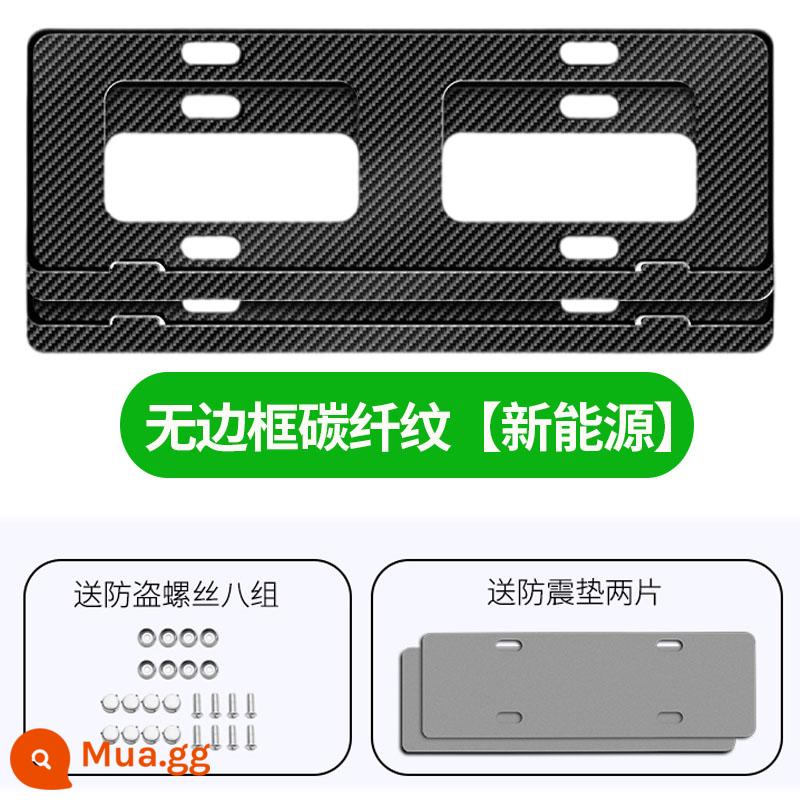 Quy tắc giao thông mới cho ô tô khung biển số hợp kim nhôm khung biển số chống trộm khung sửa đổi khung biển số xe thép không gỉ phổ thông - [Năng lượng mới] [Không khung] 1 đôi mẫu sợi carbon đi kèm đệm chống rung + nắp vặn