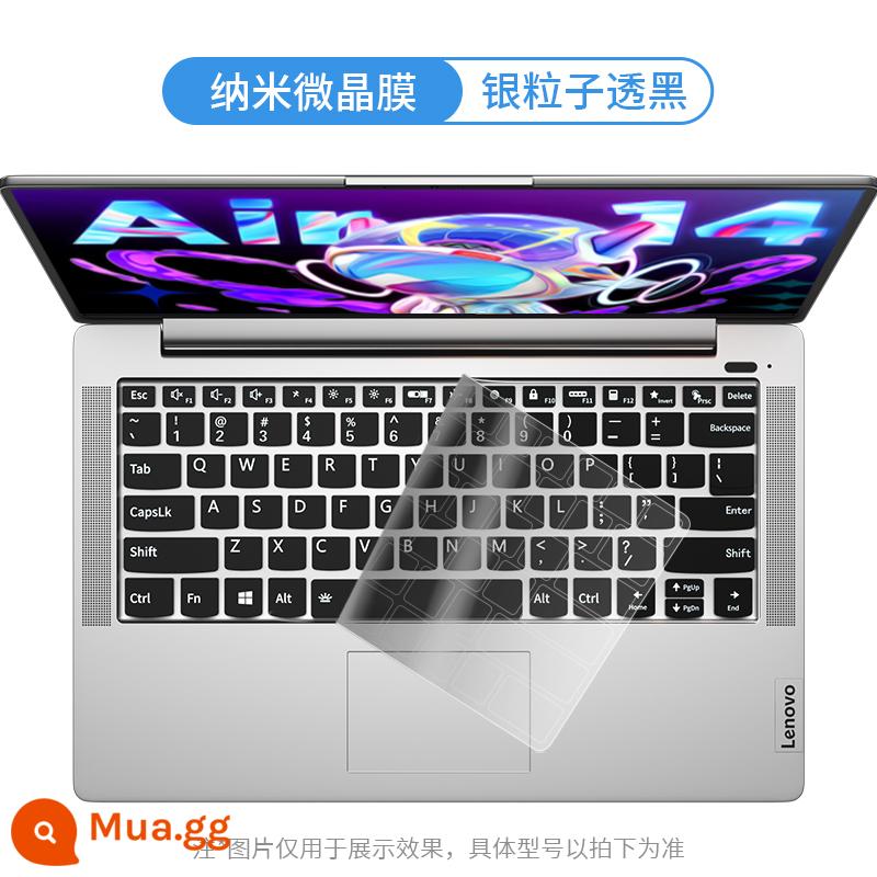 Thích hợp cho Lenovo Xiaoxin pro16 màng bàn phím air14 che bụi 15 phủ đầy đủ 13 máy tính xách tay Tide 7000 máy tính cộng với vỏ bảo vệ 2023 yoga14s câm bàn phím 16S miếng dán S pad - [Ion bạc trong suốt màu đen] màng vi tinh thể chính thức