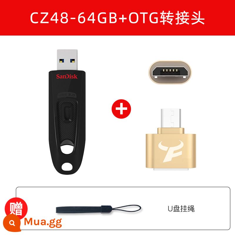 SanDisk Đĩa U 64G Ổ Đĩa Flash Tốc Độ Cao USB3.0 Đĩa CZ48 64G Ổ Đĩa U Mã Hóa Máy Tính Ổ USB Flash - CZ48-64GB + Bộ chuyển đổi điện thoại Android OOT