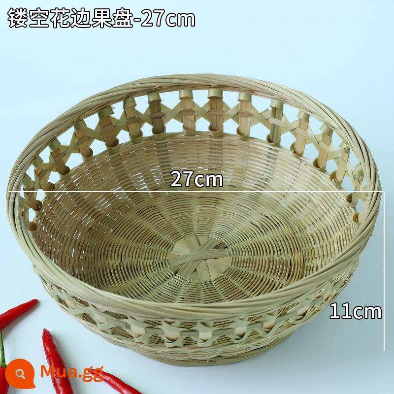 Giỏ trái cây đan bằng tre handmade đĩa trái cây sấy khô đồ ăn nhẹ nhà bếp cống giỏ hấp bánh mì giỏ trái cây tấm bình dị đan tre - Chân cao-ren rỗng-27cm