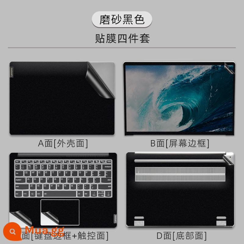 2022 miếng dán máy tính Lenovo Xiaoxin air14 phim màu tinh khiết Phim bảo vệ máy tính xách tay Xiaoxin pro16 trọn bộ vỏ yoga13s phim trong suốt ideapad 15.6 inch không để lại keo mờ - Màu đen mờ-[Bộ phim bốn mảnh ABCD]