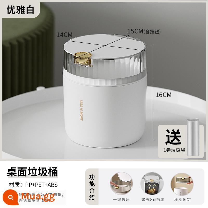 Light Luxury Desktop Trash có thể nhấn phòng khách nhỏ thùng chứa thùng chứa thùng chứa thùng có nắp ký túc xá giỏ giấy mini mini - Màu trắng sang trọng (kèm 1 cuộn túi đựng rác)