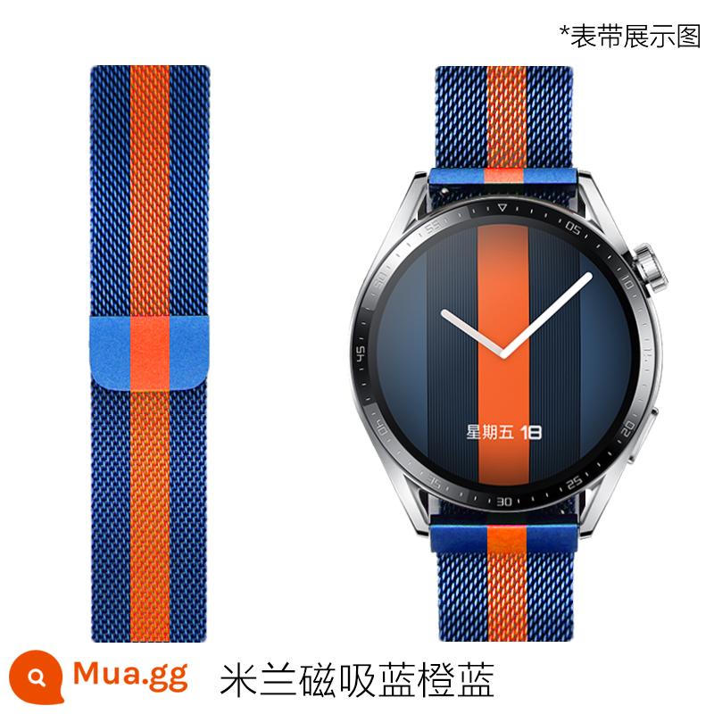 Thích hợp cho đồng hồ Huawei gt3pro Dây đeo Milanese watch3 kim loại hút nam châm gt2 đai thép á hậu vinh quang ma thuật2 dây đeo cổ tay chuỗi đồng hồ e Vitality pro thanh lịch gspro summer new - [Xanh cam xanh] Từ Milanese