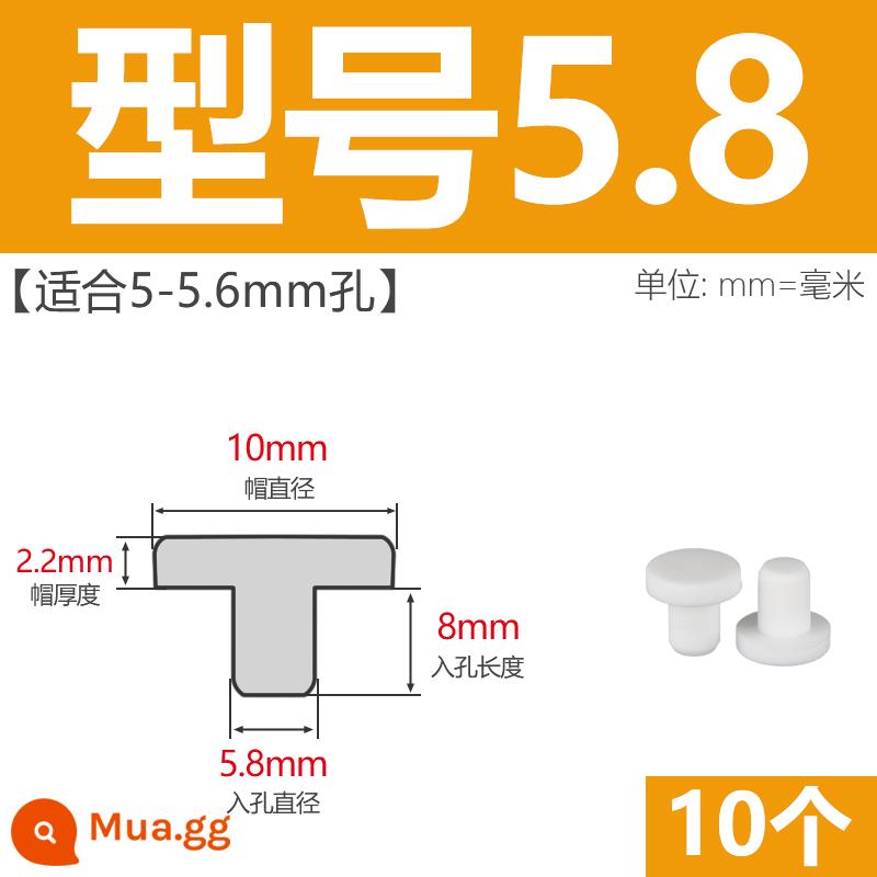 T-hình silicone cắm không thấm nước niêm phong chặn cắm cao su lỗ cắm cao su mềm cắm lỗ tròn cắm nhựa cắm ống cắm cắm bìa - Model 5.8 (thích hợp cho lỗ 5-5.6mm)/10 chiếc màu trắng