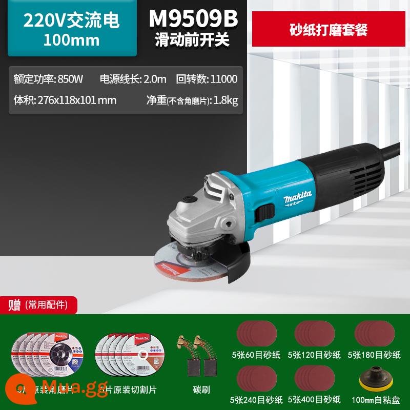 Máy mài góc Makita Nhật Bản M9509B công suất cao 100 máy mài góc nhỏ M9513 công cụ điện chính hãng - Gói đánh bóng bằng giấy nhám M9509B công tắc trượt phía trước 850W