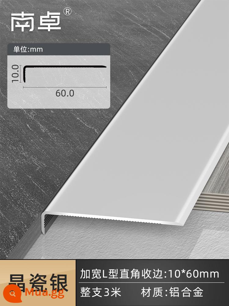 Dải viền hợp kim nhôm đường đóng gạch Sàn gỗ trang trí kim loại dải bảo vệ chống va chạm ngưỡng 7 chữ L ép cạnh bao bọc - Bạc pha lê 10 mm * 60mm (3 mét)