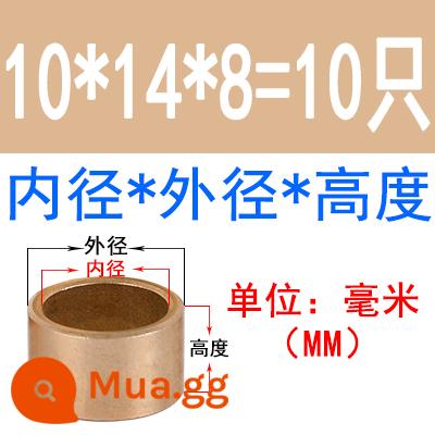 Luyện kim bột đồng tay nhỏ mang dầu đường kính trong 3 4 5 6 7 8 10 12 ống lót mỏng 14 ống lót 16-60 - 10*14*8 10 miếng