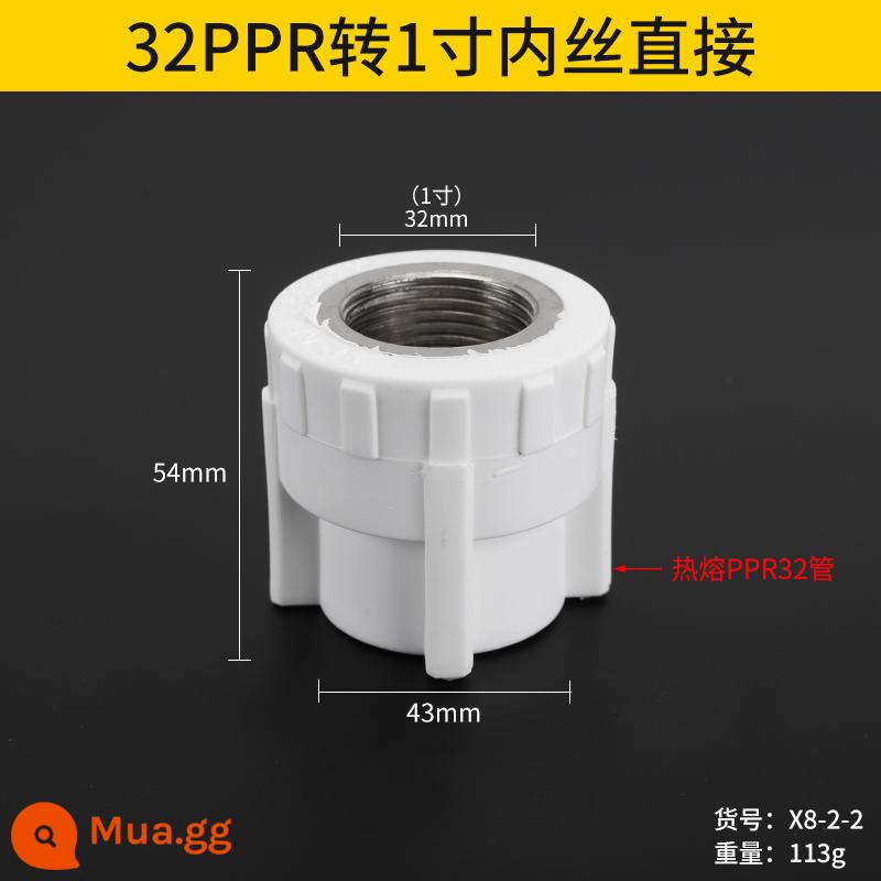 20PPR ren trong và ren ngoài trực tiếp Ống 25/32/40PPR 4 điểm/6 điểm ống nước nối thẳng giảm khớp nối - Dây bên trong 32 PPR * 1 inch