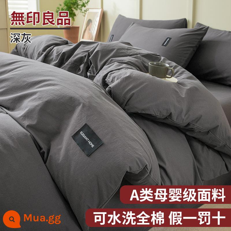 MUJI Giường 4 Món Bộ Ga Giường Cotton Vỏ Chăn 100 Bông Nguyên Chất Giường Túi Vỏ Chăn Ký Túc Xá 3 Bộ Chăn Ga Gối 4 - Xám đậm [không vón cục và không phai màu - thích hợp khi ngủ khỏa thân]