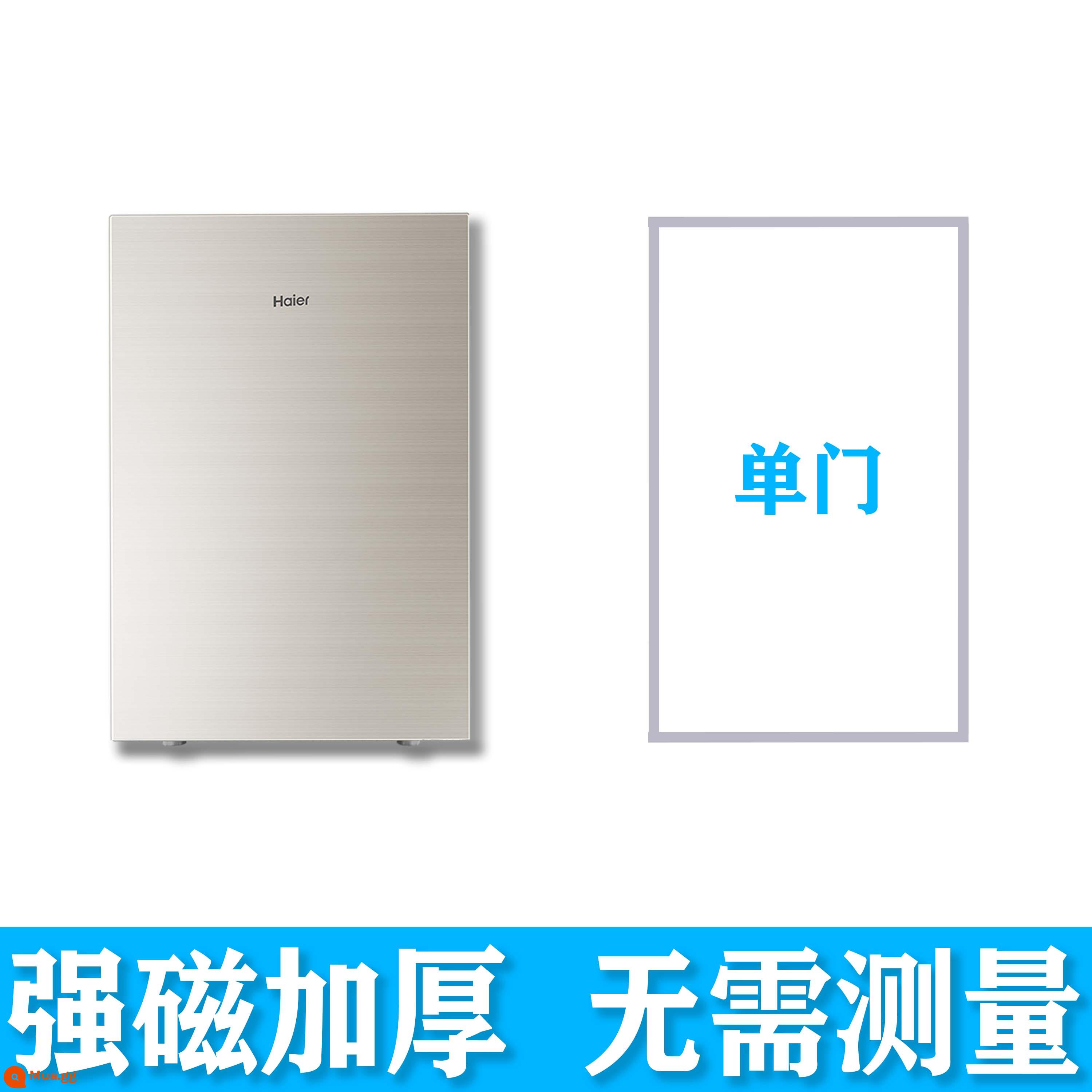 Haier dải đệm cửa tủ lạnh dải cửa cao su dải đệm cửa phổ tủ đông vòng đệm dải nam châm dải hút phụ kiện gốc - Phớt cửa đơn ★Mẫu nâng cấp từ tính mạnh [Mẫu tin nhắn]