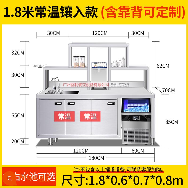 Đôi bên cùng có lợi liên tục thiết bị cửa hàng trà sữa trọn bộ thanh nước bàn làm việc thương mại cửa hàng đồ uống lạnh tủ bàn thao tác cà phê inox - Model tích hợp máy làm đá 1,8m [thanh nước]