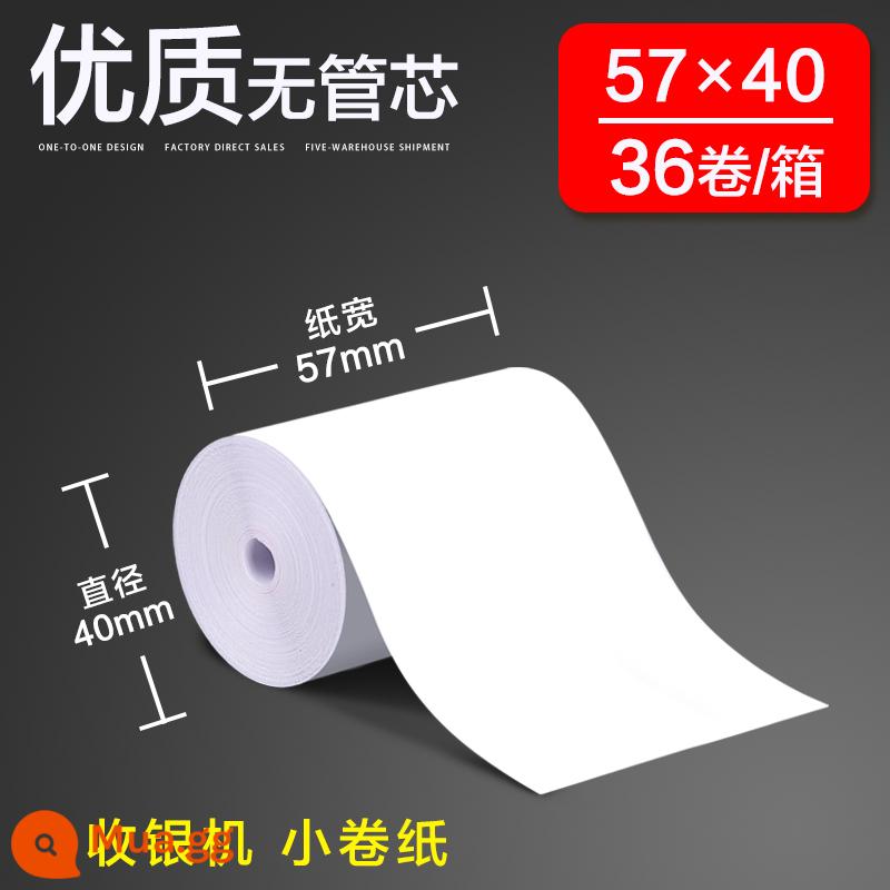 Giấy photocopy nhiệt 57x50 giấy tính tiền cuộn giấy cảm nhiệt 80x80 siêu thị Meituan giao hàng FCL 57x40x30 cuộn loại 58mm giấy máy in 80x60x50 phòng ăn khách sạn giấy hóa đơn nhà bếp - Quảng Đông Quảng 57*40 [36 cuộn/hộp] lõi không săm chất lượng cao