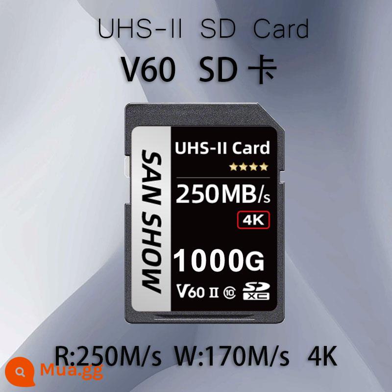 Thẻ nhớ Sony SD V30V60V90 máy ảnh ống kính đơn ZV-E1/A7M4 thẻ nhớ thẻ nhớ phù hợp cho Nikon Canon - [V60 1000G] Thẻ SD đọc 250M/s, sự lựa chọn tiết kiệm chi phí tốt nhất