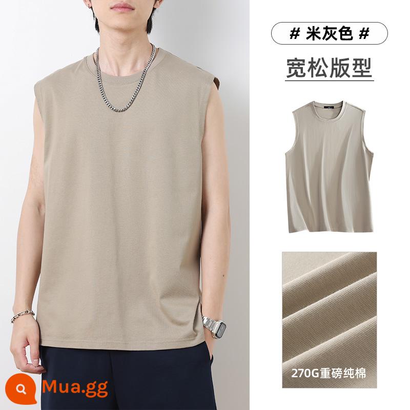 Cotton Nguyên Chất Áo Vest Nam 270G Nặng Áo Thun Không Tay Xu Hướng Xu Hướng Màu Áo Vest Thể Thao Mùa Hè Thể Dục Quần Lót - gạo xám