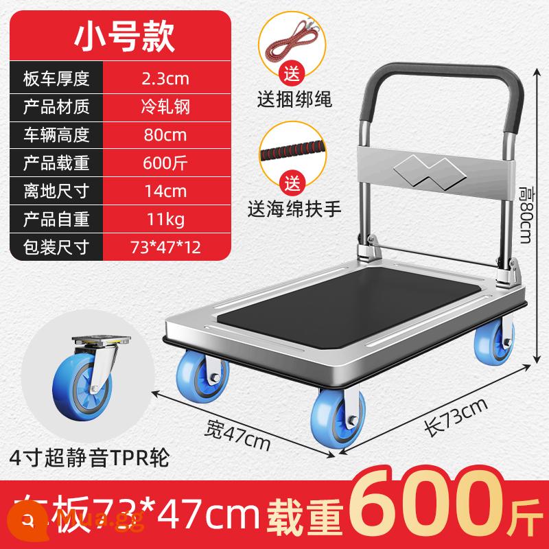 Thép dày tấm xe đẩy nhỏ kéo hàng hóa xe đẩy tàu sân bay gấp di động phẳng xe hộ gia đình xe đẩy thương mại kéo xe đẩy - Thép xám cực dày 73*47 [Bánh xe TPR 4 inch siêu êm] chịu tải 600 pound