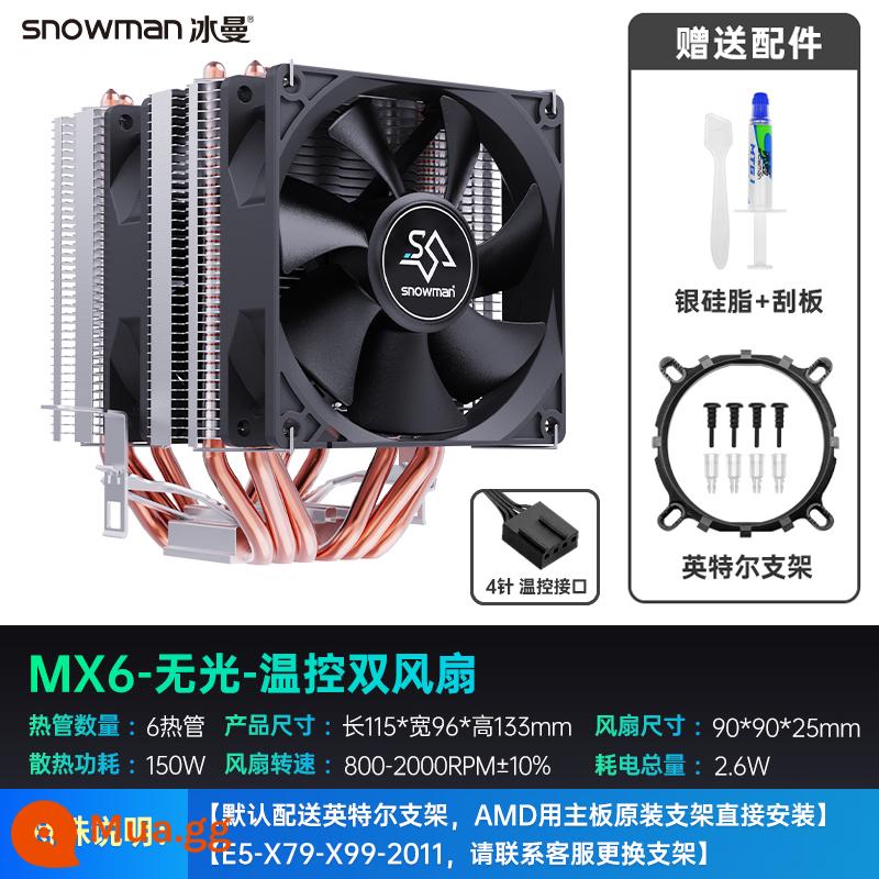 Iceman 6 ống dẫn nhiệt CPU tản nhiệt 1700 làm mát bằng không khí 2011 tắt tiếng 1150AMD máy tính để bàn máy tính quạt CPU i5 - Matte (quạt kép được kiểm soát nhiệt độ + silicone