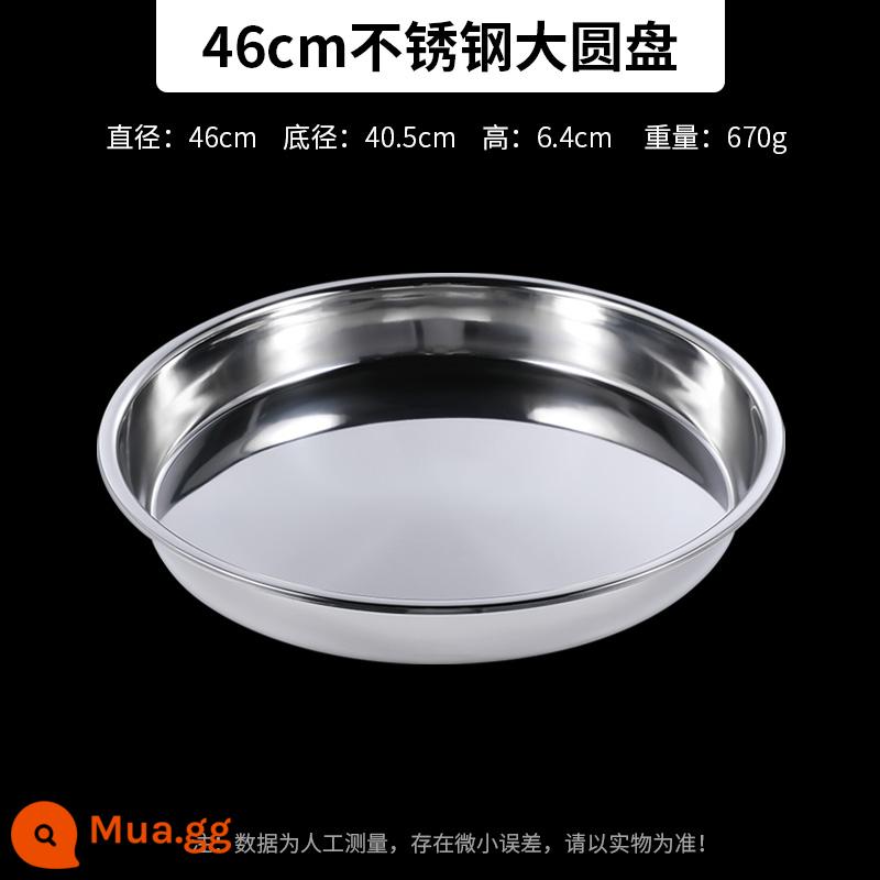 Chậu tròn inox dày nhà bếp rau phục vụ chậu chậu sắt chậu chuẩn bị thương mại hấp chậu cạn chậu lớn chậu - Đĩa lớn inox dày: 46cm