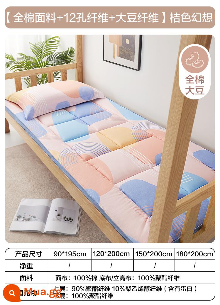 Boyang nệm cao su thiên nhiên sinh viên đệm mềm nhà kháng khuẩn ký túc xá đơn cứng mat nệm tatami mat mat chăn - [Vải cotton + sợi 12 lỗ + đậu nành] Cam Fantasy