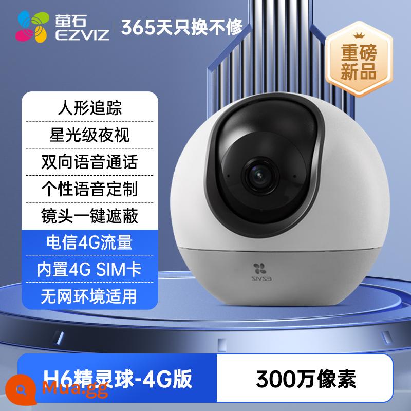 Camera Fluorite Camera giám sát C6C từ xa tại nhà điện thoại di động không dây mạng toàn cảnh 360 độ HD Yingshi cloud - Phiên bản H6-4G [thích hợp để sử dụng trong môi trường không có mạng]