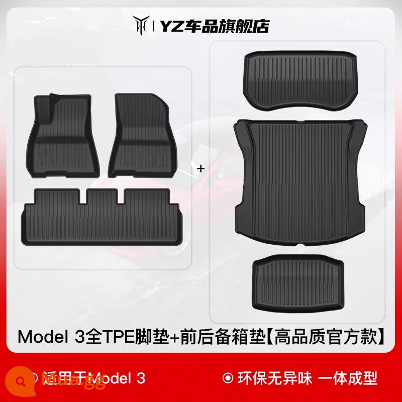 YZ phù hợp với thảm lót sàn đặc biệt Tesla Model3Y Modely bao quanh hoàn toàn thảm lót sàn TPE phụ kiện sửa đổi xe hơi Ya - Bộ 3 thảm trải sàn mọi thời tiết + thảm lót cốp [bản nâng cấp chính thức chất lượng cao TPE]